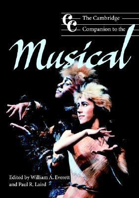 The Cambridge Companion to the Musical 0521796393 Book Cover