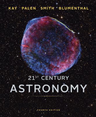 21st Century Astronomy (Full Fourth Edition) 0393918785 Book Cover