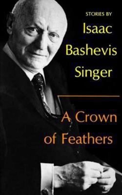 A Crown of Feathers: Stories 0374516243 Book Cover