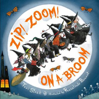 Zip! Zoom! on a Broom 0316256730 Book Cover