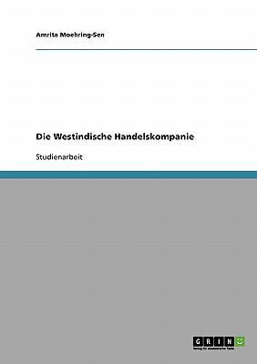 Die Westindische Handelskompanie [German] 3638688887 Book Cover