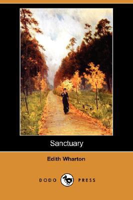 Sanctuary (Dodo Press) 1406566128 Book Cover