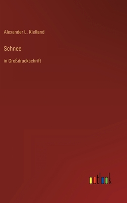 Schnee: in Großdruckschrift [German] 3368287850 Book Cover