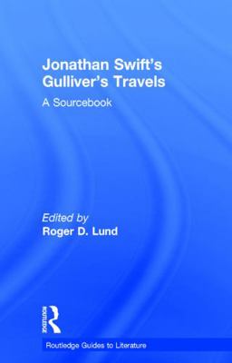 Jonathan Swift's Gulliver's Travels: A Routledg... 0415700205 Book Cover