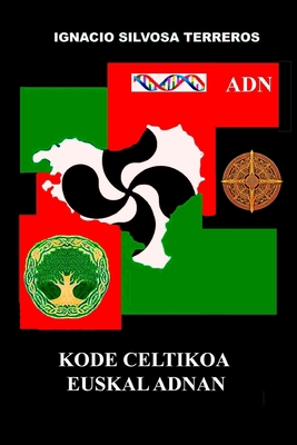 Kode celtikoa euskal DNAn [Basque] B0DJNV9FM9 Book Cover