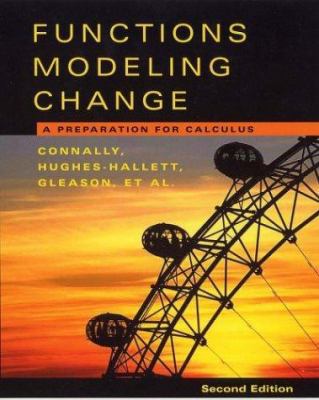 Functions Modeling Change: A Preparation for Ca... 0471456535 Book Cover