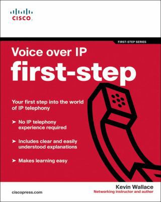 Voice Over IP First-Step 1587201569 Book Cover