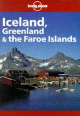 Lonely Planet Iceland, Greenland & the Faroe Is... 0864424531 Book Cover