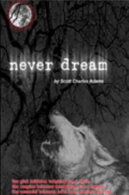 never dream 1591099366 Book Cover