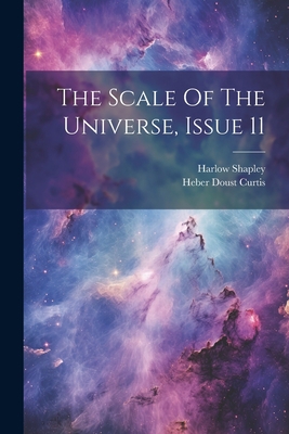 The Scale Of The Universe, Issue 11 1021222089 Book Cover