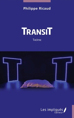 TransiT [French] B0DY5CV9SR Book Cover