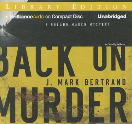 Back on Murder 1455863483 Book Cover