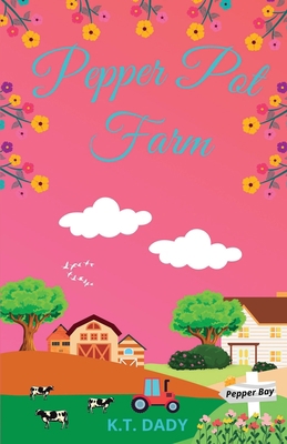 Pepper Pot Farm 1739613627 Book Cover