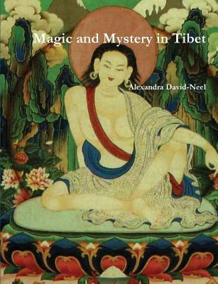 Magic and Mystery in Tibet 8087830156 Book Cover
