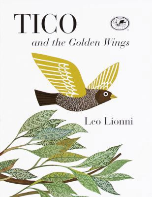 Tico and the Golden Wings 0613331451 Book Cover