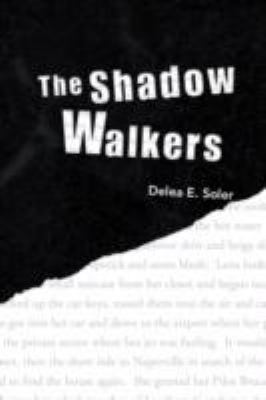 The Shadow Walkers 1436349192 Book Cover