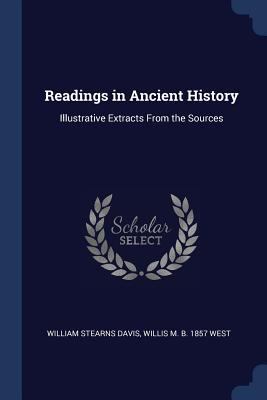 Readings in Ancient History: Illustrative Extra... 1376843048 Book Cover