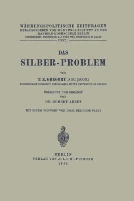 Das Silber-Problem [German] 3642937829 Book Cover