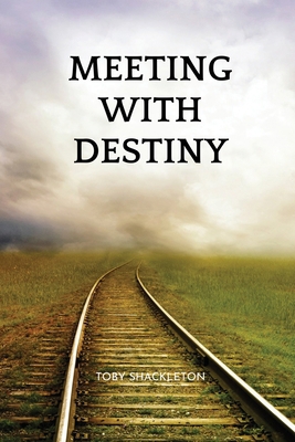 Meeting with destiny 1934231525 Book Cover
