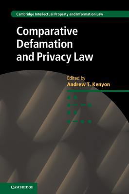 Comparative Defamation and Privacy Law 1316587088 Book Cover