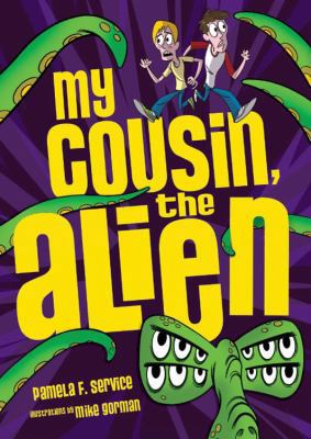 My Cousin, the Alien 0822576279 Book Cover