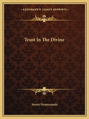 Trust In The Divine 1162818840 Book Cover