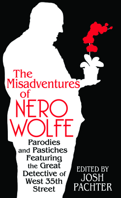The Misadventures of Nero Wolfe: Parodies and P... [Large Print] 1643586750 Book Cover