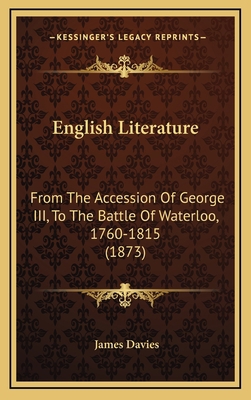 English Literature: From The Accession Of Georg... 1167077520 Book Cover