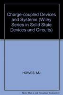 Charge-Coupled Devices and Systems (Wiley Serie... 0471996653 Book Cover