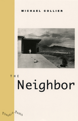 The Neighbor 0226113590 Book Cover