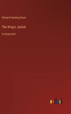 The King's Jackal: in large print 3368286757 Book Cover