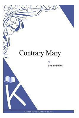 Contrary Mary 1494970996 Book Cover