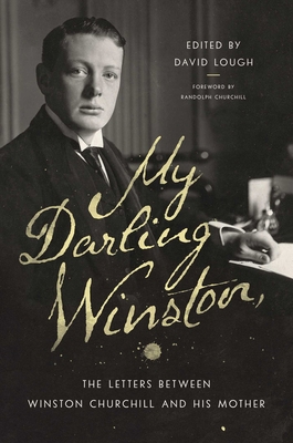 My Darling Winston: The Letters Between Winston... 1681778823 Book Cover