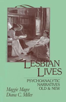 Lesbian Lives: Psychoanalytic Narratives Old an... 0881632694 Book Cover