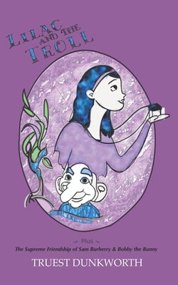 Lilac and the Troll B08P1FC8DZ Book Cover