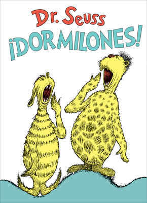 ¡Dormilones! (Dr. Seuss's Sleep Book Spanish Ed... [Spanish] 059312295X Book Cover