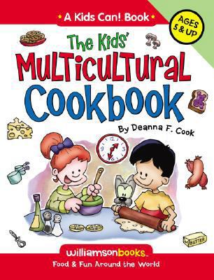 The Kids' Multicultural Cookbook: Food & Fun Ar... 0824968174 Book Cover