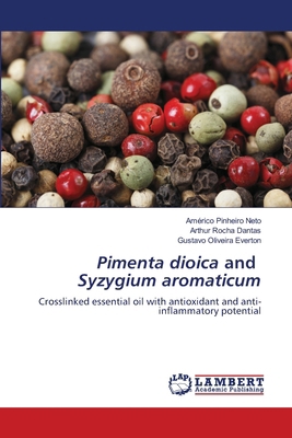 Pimenta dioica and Syzygium aromaticum 620843145X Book Cover