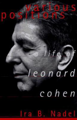 Various Positions: A Life of Leonard Cohen 0679442359 Book Cover