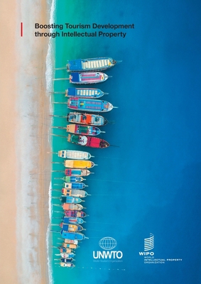 Boosting Tourism Development through Intellectu... 9280530348 Book Cover