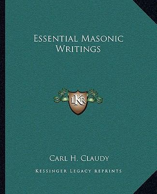 Essential Masonic Writings 1162810750 Book Cover