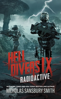 Hell Divers IX: Radioactive [Large Print] B09S2CTBNS Book Cover