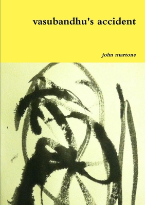 vasubandhu's accident 1304090094 Book Cover