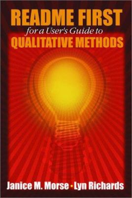 Readme First for a User&#8242;s Guide to Qualit... 0761918906 Book Cover