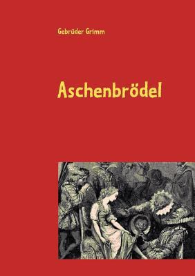 Aschenbrödel [German] 3837067718 Book Cover