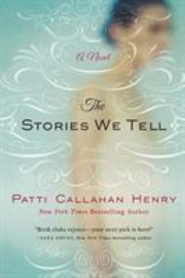 Stories We Tell 1250068126 Book Cover