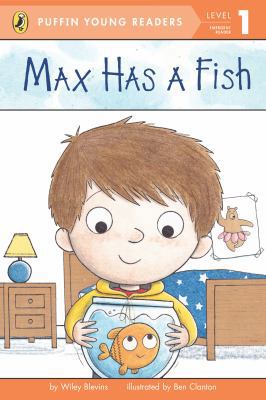 Max Has a Fish (Level 1) ( Max with small fishe... 044846294X Book Cover
