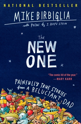 The New One: Painfully True Stories from a Relu... 1538701529 Book Cover