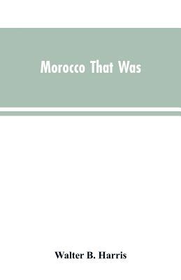 Morocco that was 9353603846 Book Cover