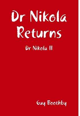 Dr Nikola Returns 1409265854 Book Cover